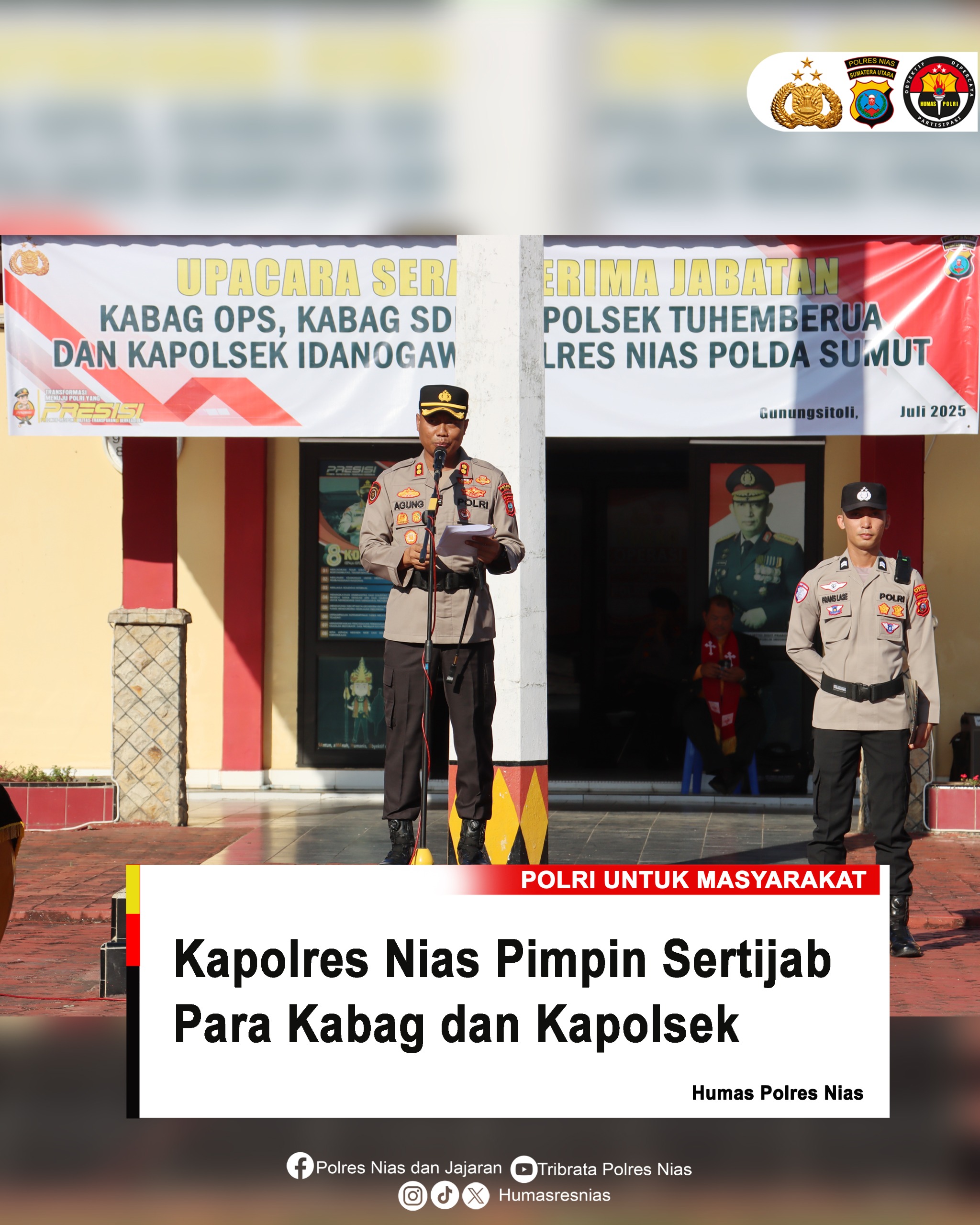 Kapolres Nias Pimpin Sertijab Para Kabag dan Kapolsek